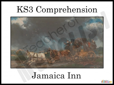 KS3 Comprehension - Jamaica Inn Teaching Resources